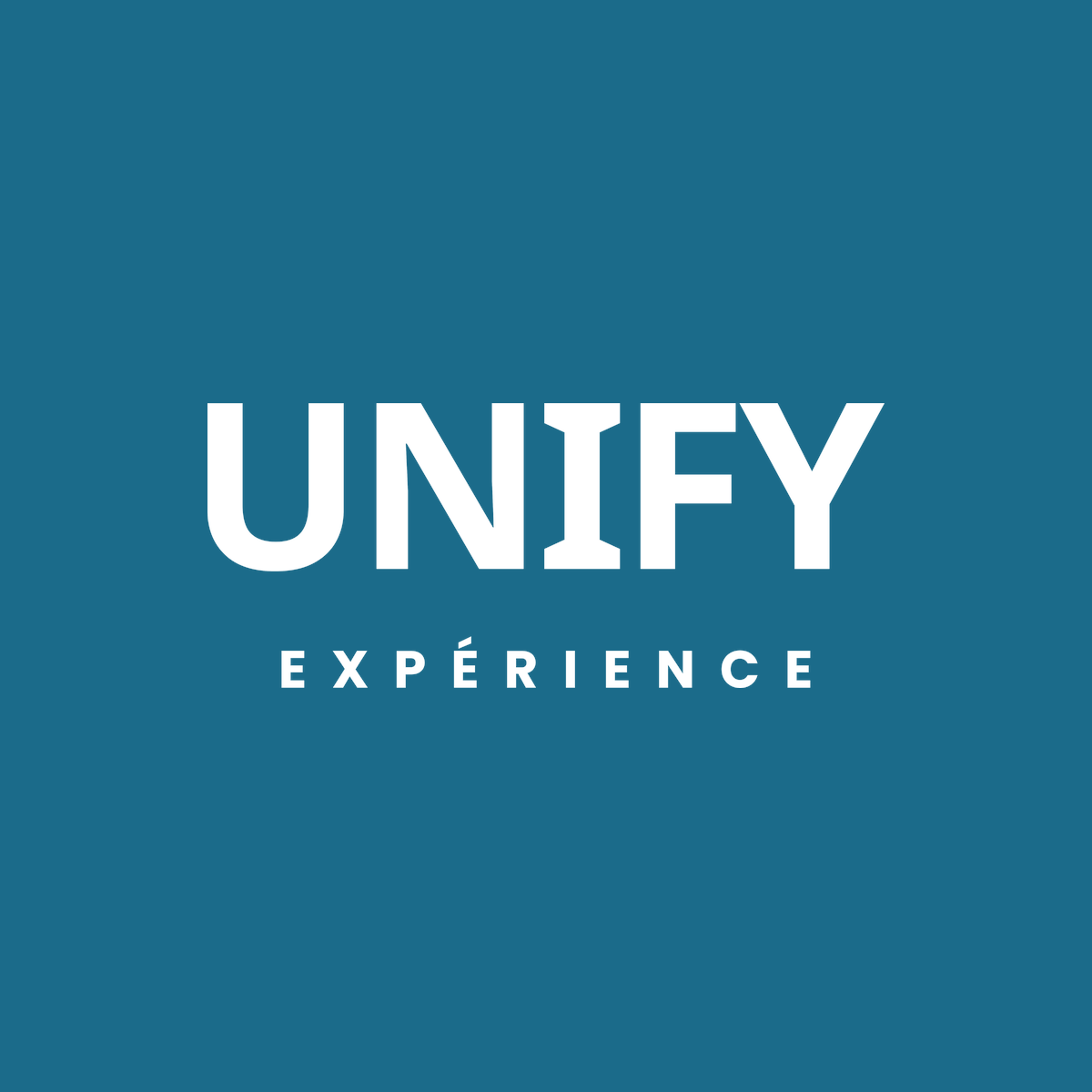 Unify Expérience